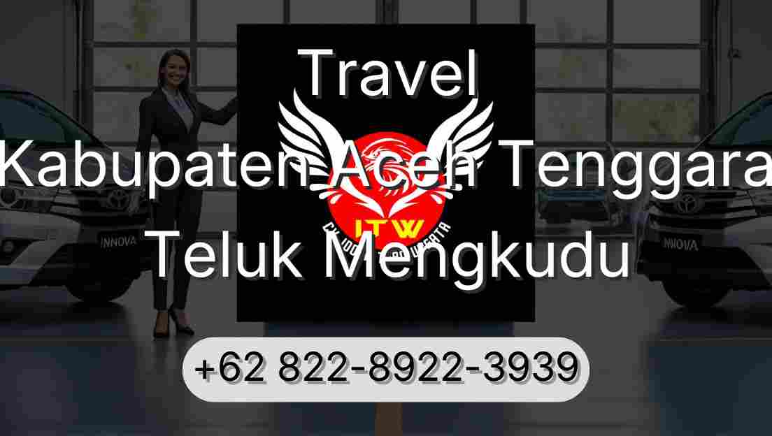 Travel Kabupaten Aceh Tenggara Teluk Mengkudu