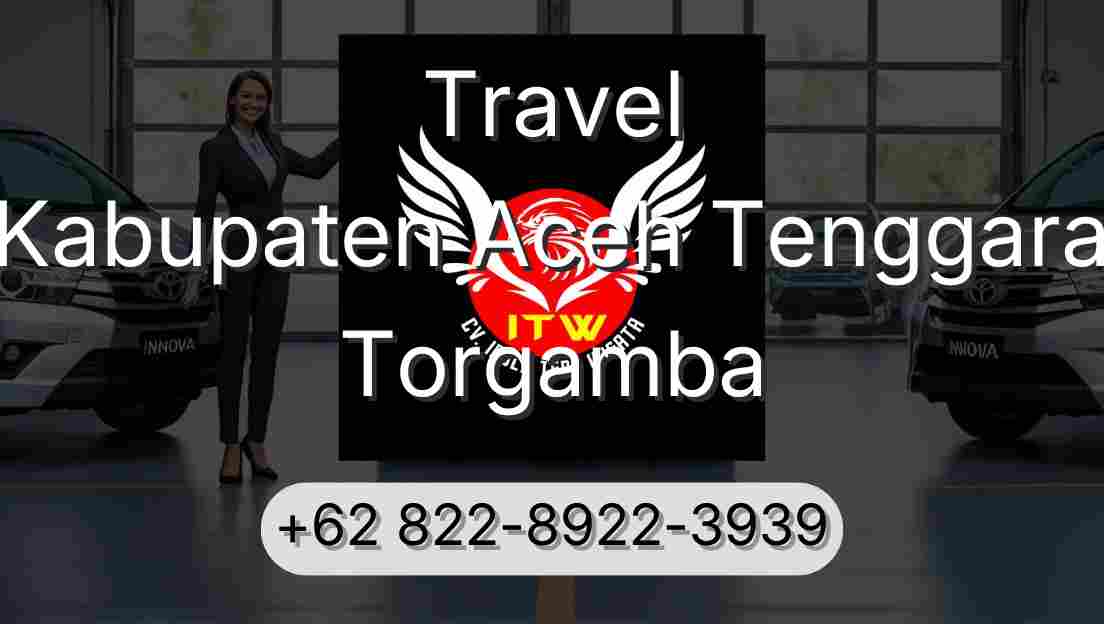 Travel Kabupaten Aceh Tenggara Torgamba