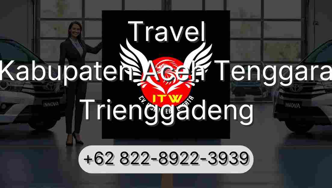 Travel Kabupaten Aceh Tenggara Trienggadeng