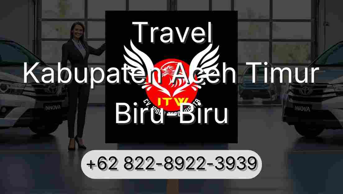 Travel Kabupaten Aceh Timur Biru-Biru