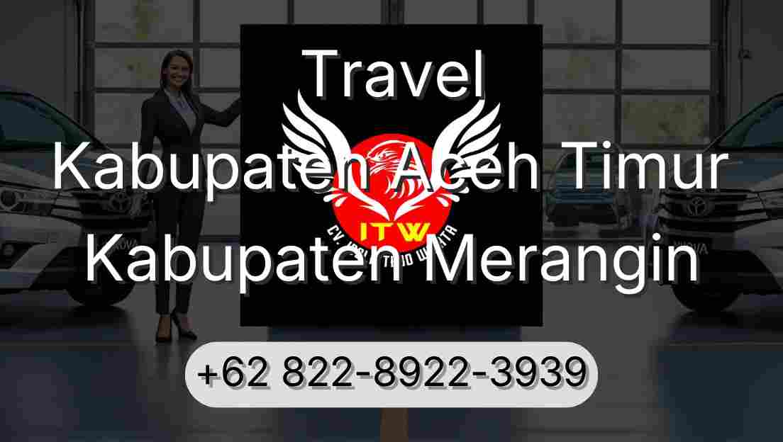 Travel Kabupaten Aceh Timur Kabupaten Merangin