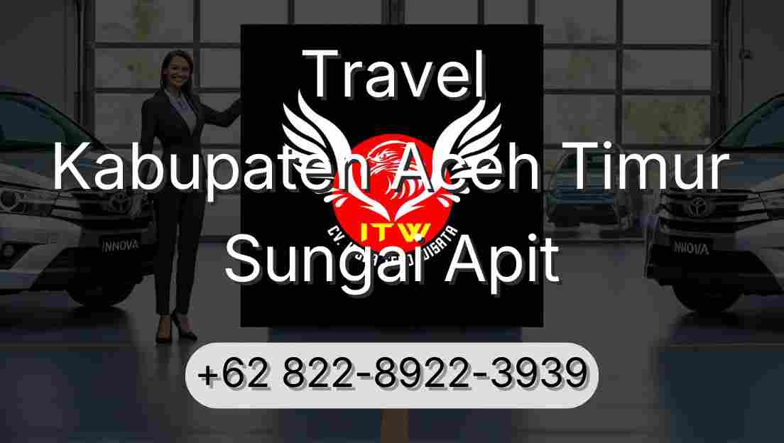 Travel Kabupaten Aceh Timur Sungai Apit