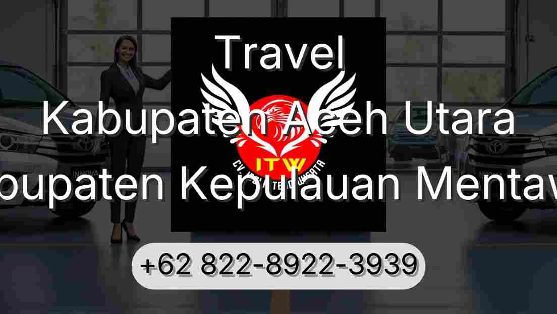 Travel Kabupaten Aceh Utara Kabupaten Kepulauan Mentawai