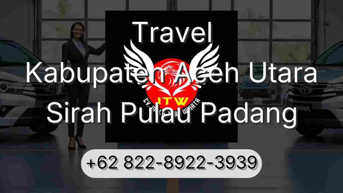 Travel Kabupaten Aceh Utara Sirah Pulau Padang