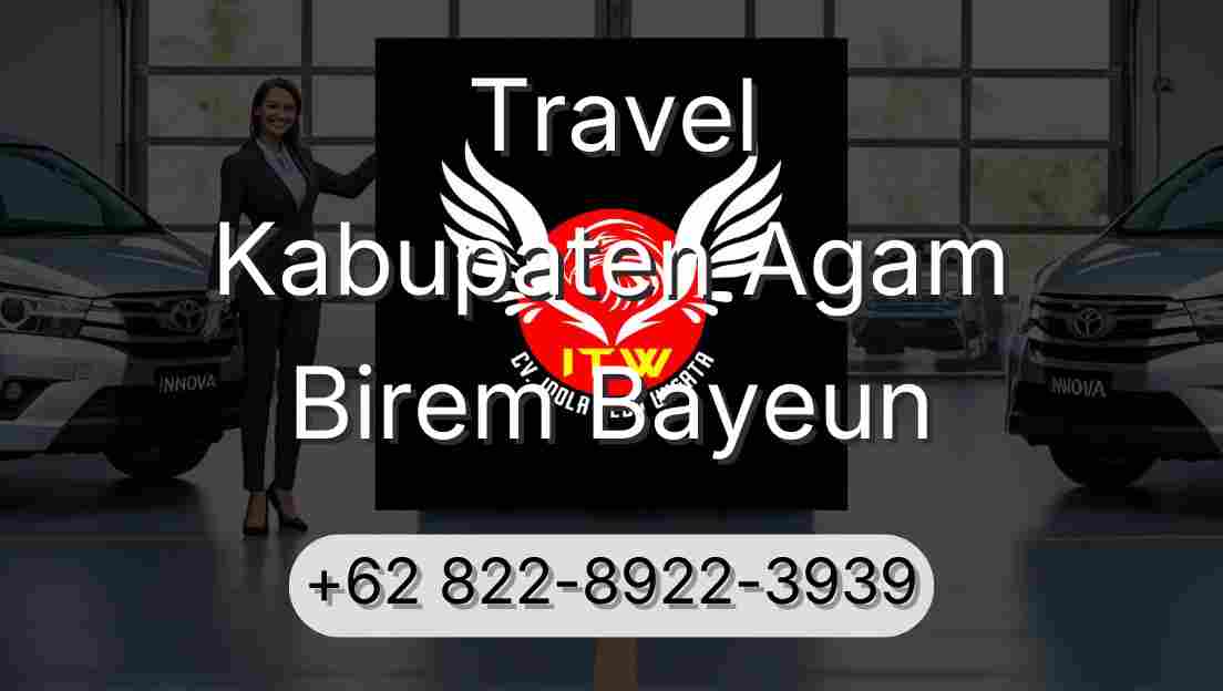 Travel Kabupaten Agam Birem Bayeun