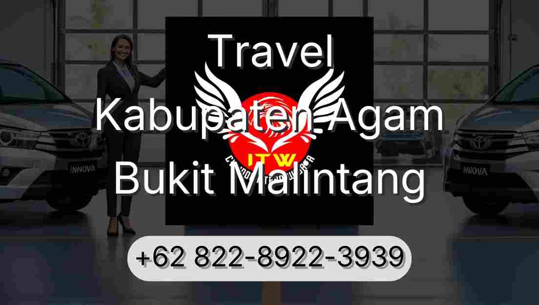 Travel Kabupaten Agam Bukit Malintang