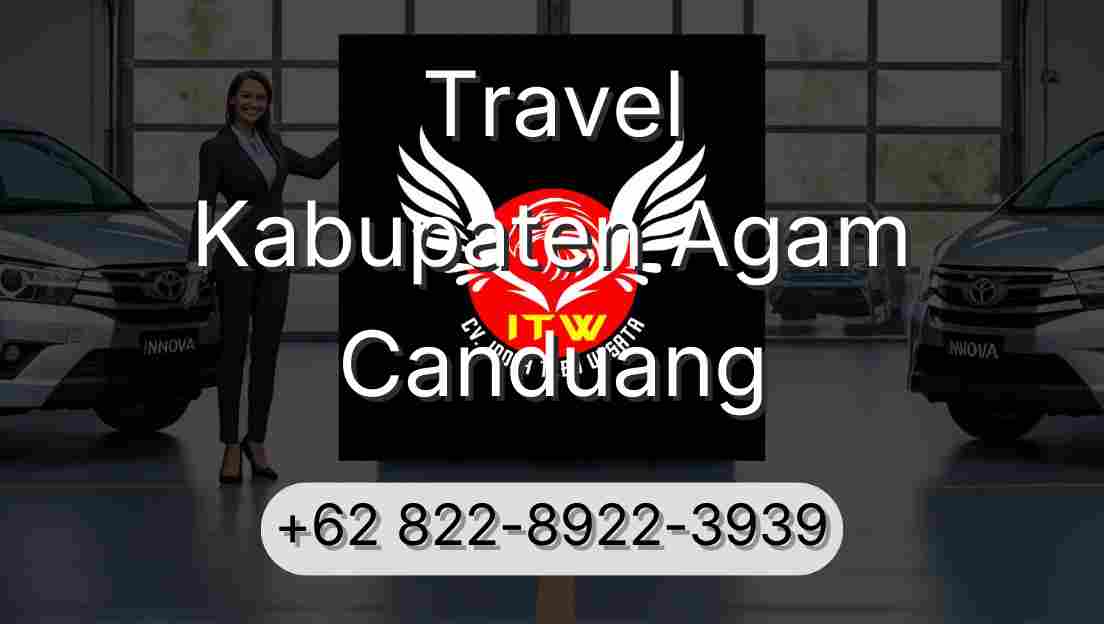 Travel Kabupaten Agam Canduang