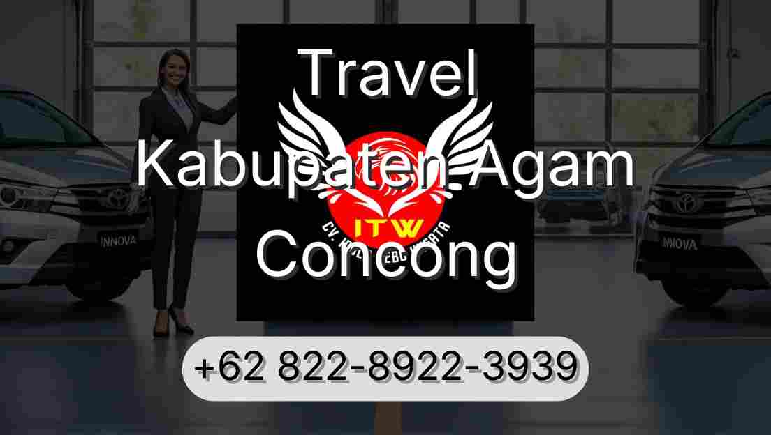 Travel Kabupaten Agam Concong