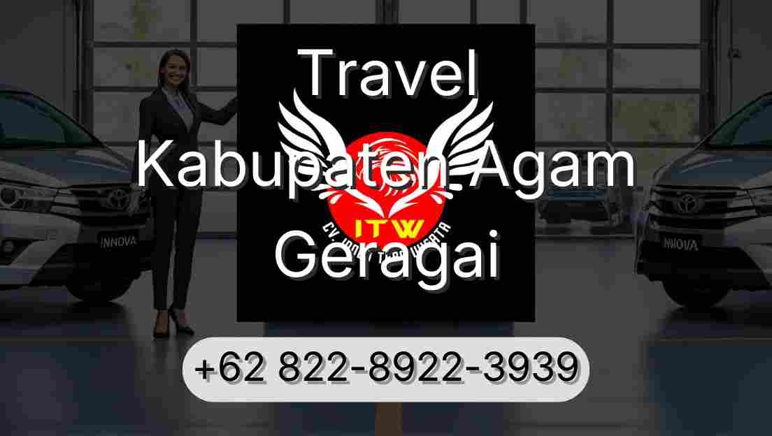 Travel Kabupaten Agam Geragai
