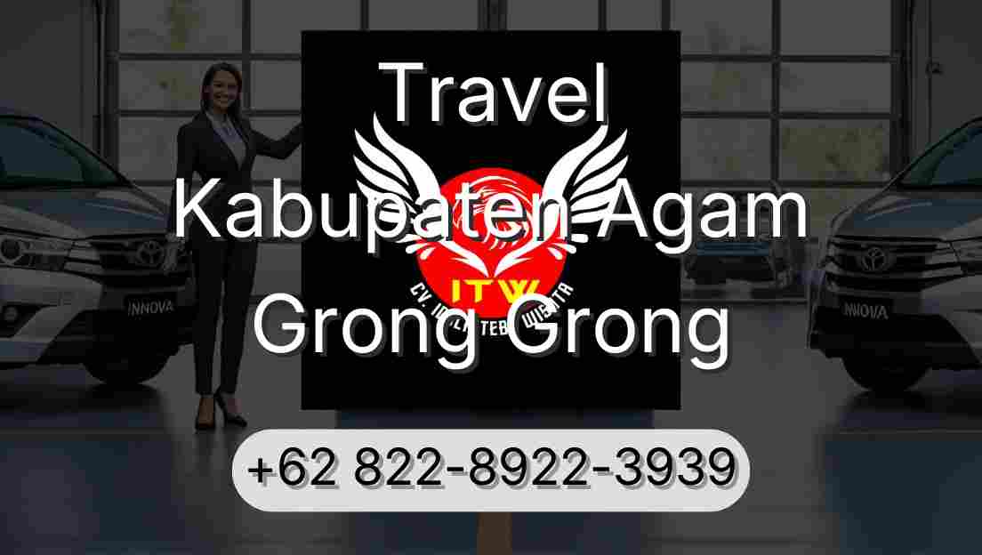 Travel Kabupaten Agam Grong Grong
