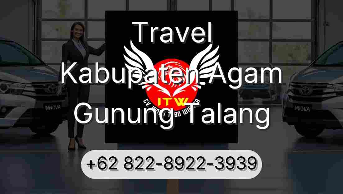 Travel Kabupaten Agam Gunung Talang