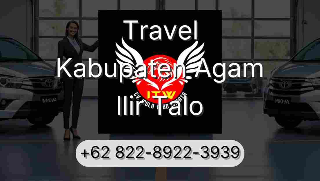 Travel Kabupaten Agam Ilir Talo