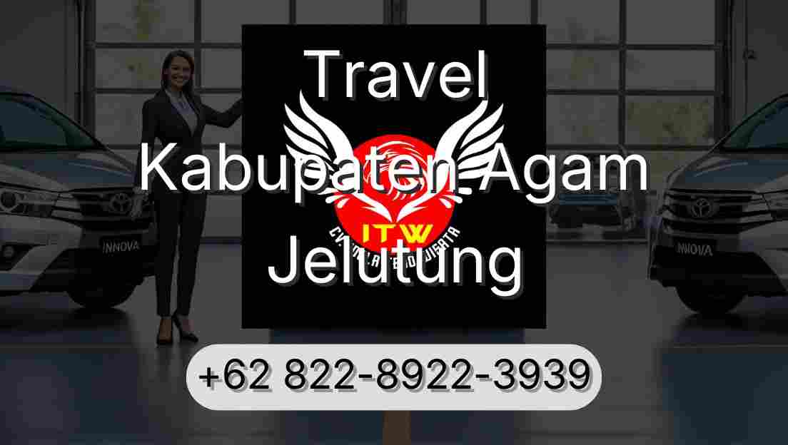 Travel Kabupaten Agam Jelutung