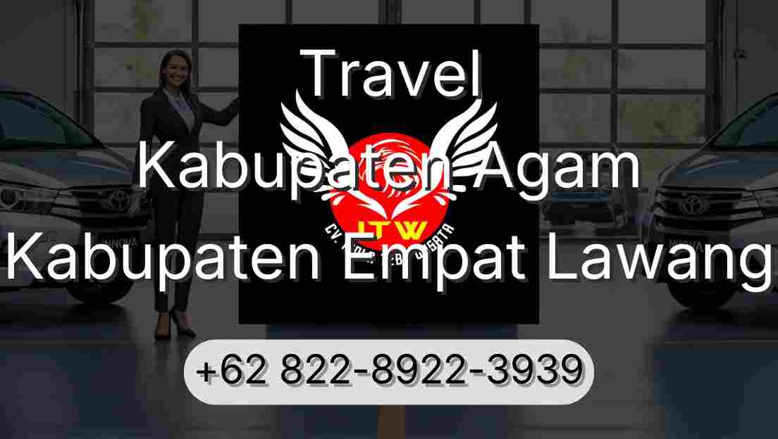 Travel Kabupaten Agam Kabupaten Empat Lawang
