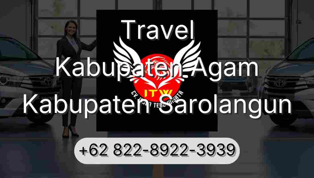 Travel Kabupaten Agam Kabupaten Sarolangun
