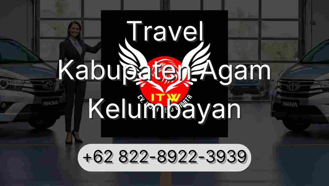 Travel Kabupaten Agam Kelumbayan