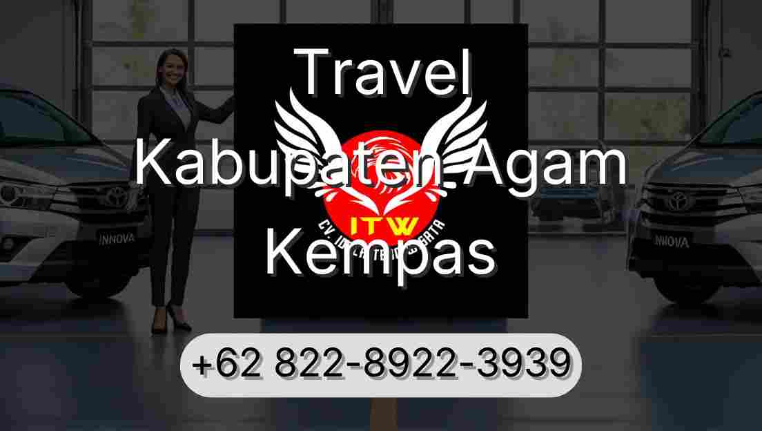 Travel Kabupaten Agam Kempas