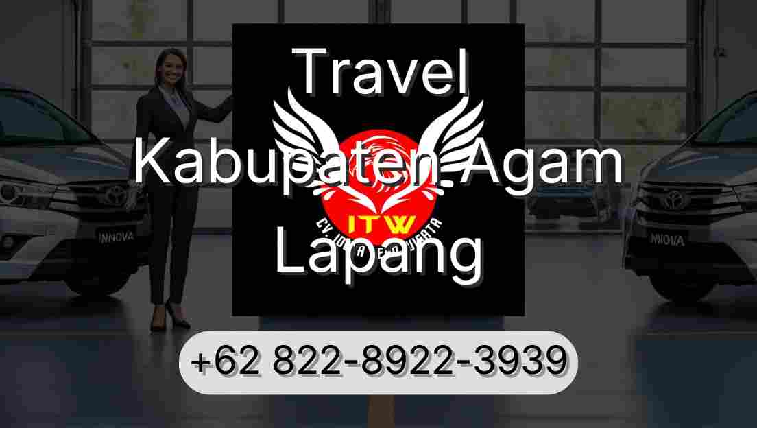 Travel Kabupaten Agam Lapang
