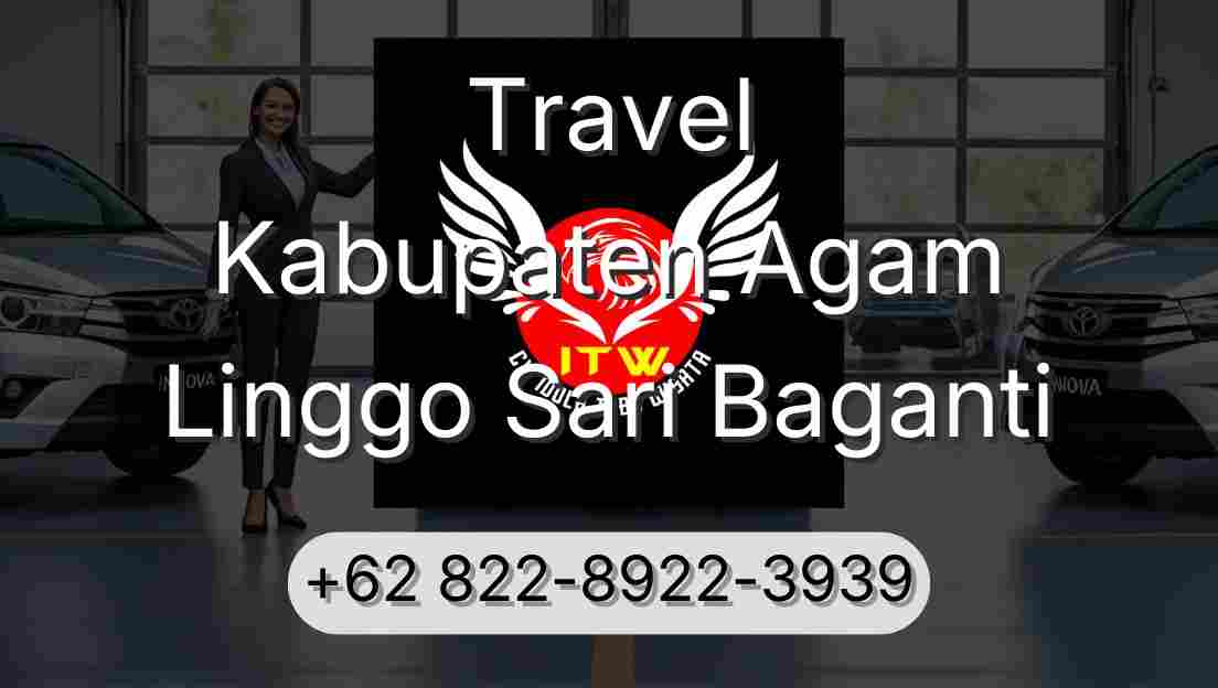 Travel Kabupaten Agam Linggo Sari Baganti