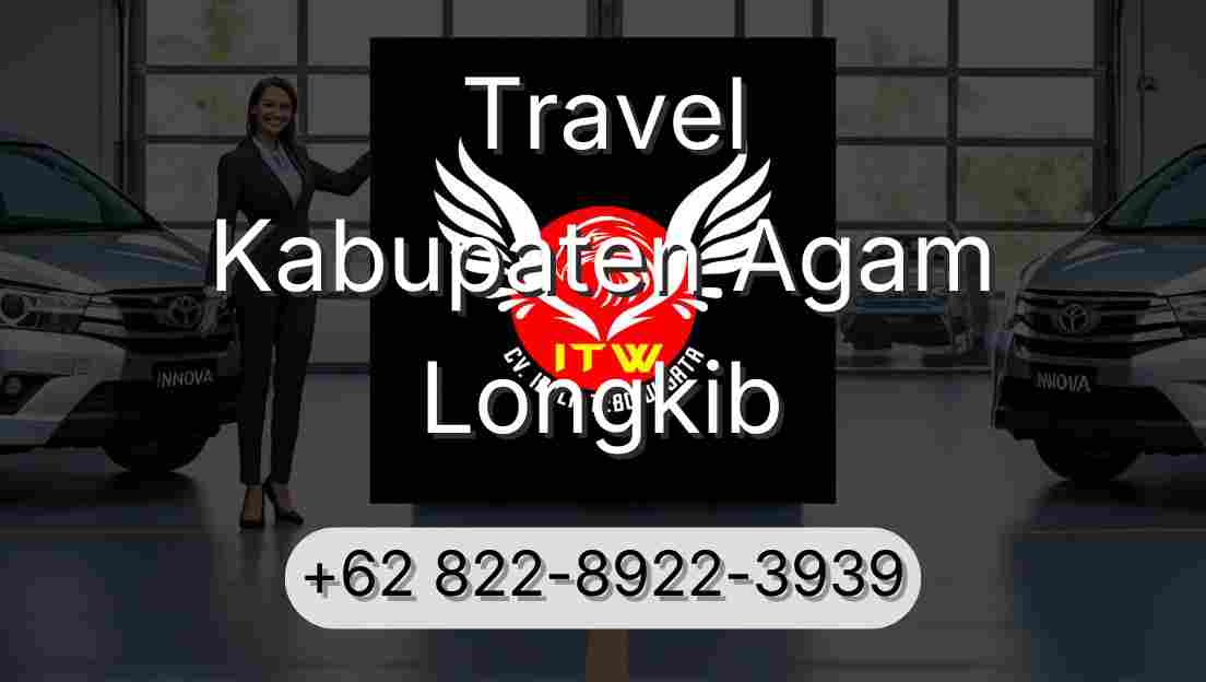 Travel Kabupaten Agam Longkib