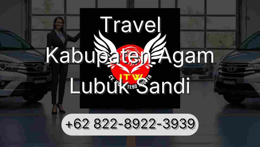 Travel Kabupaten Agam Lubuk Sandi