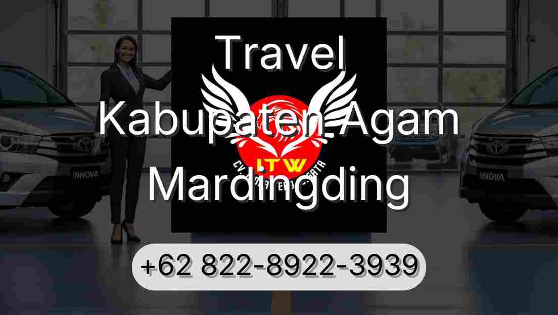 Travel Kabupaten Agam Mardingding
