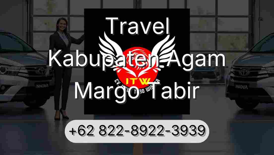 Travel Kabupaten Agam Margo Tabir