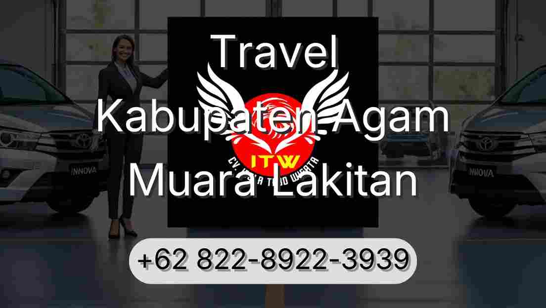 Travel Kabupaten Agam Muara Lakitan