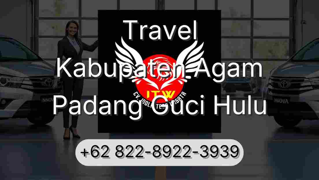 Travel Kabupaten Agam Padang Guci Hulu