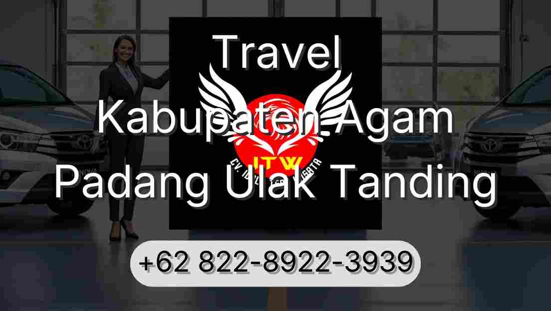 Travel Kabupaten Agam Padang Ulak Tanding