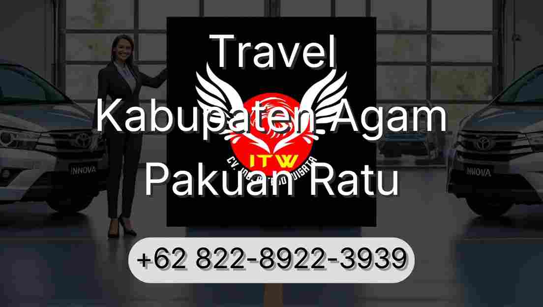 Travel Kabupaten Agam Pakuan Ratu