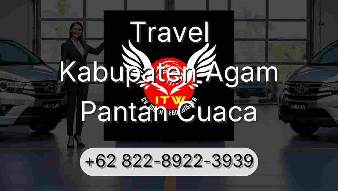 Travel Kabupaten Agam Pantan Cuaca