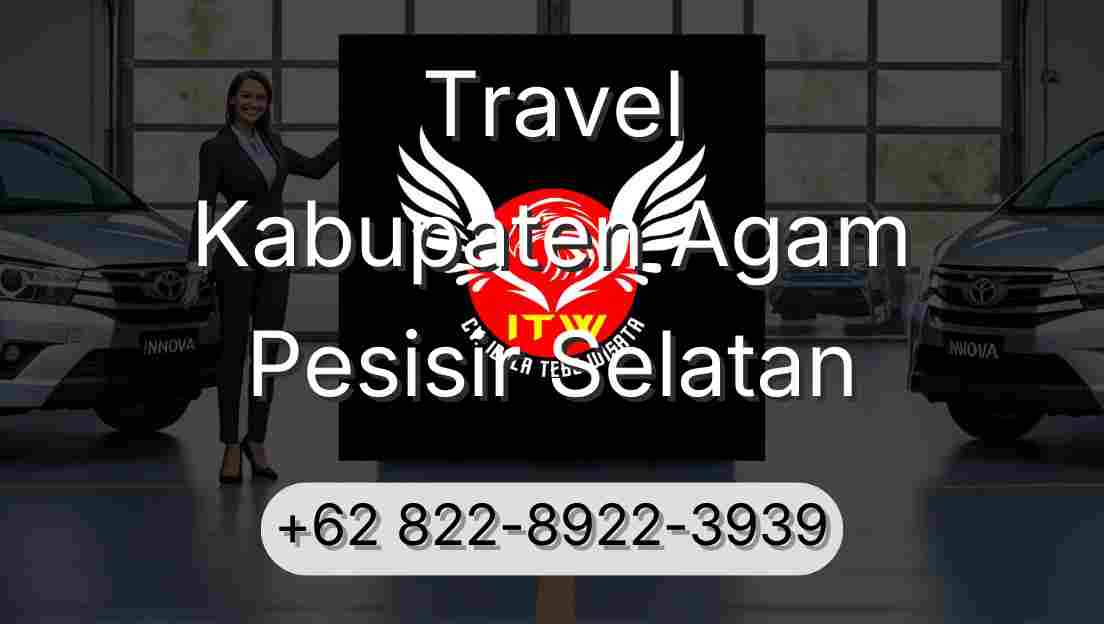 Travel Kabupaten Agam Pesisir Selatan