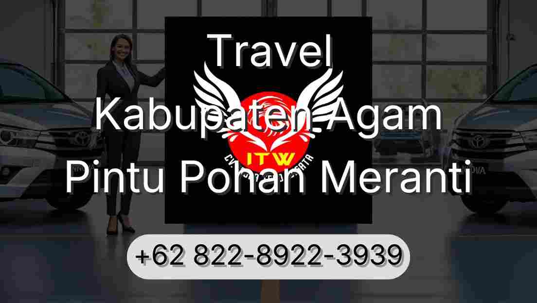 Travel Kabupaten Agam Pintu Pohan Meranti