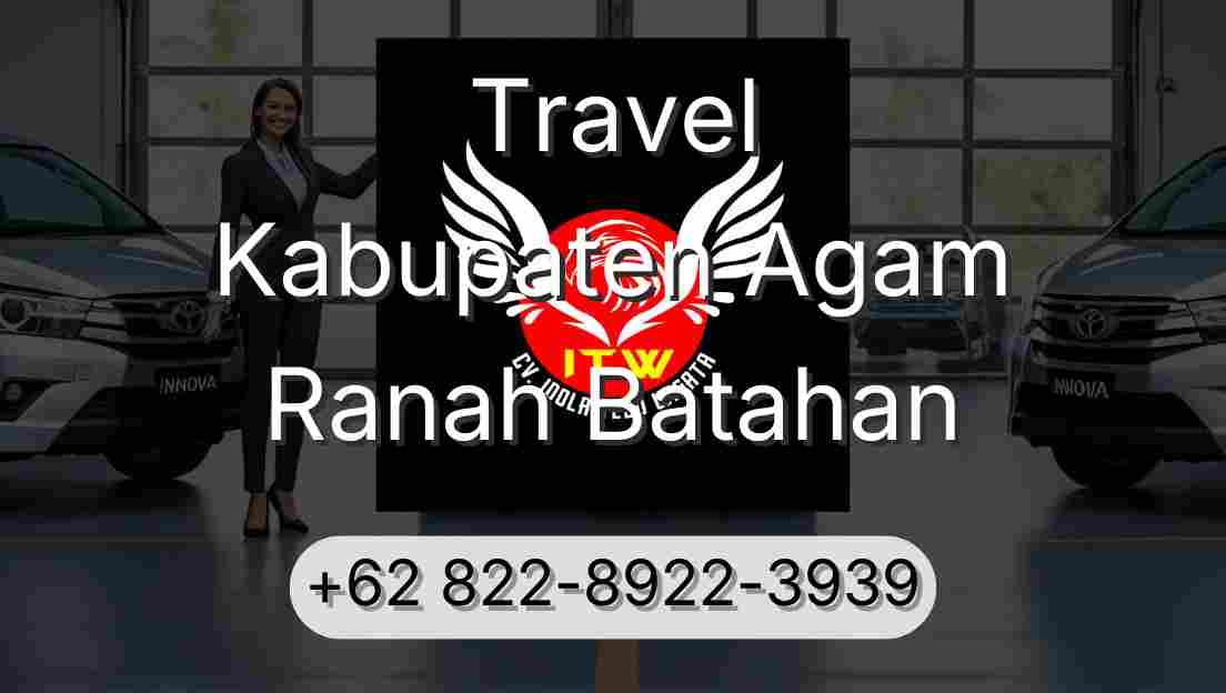 Travel Kabupaten Agam Ranah Batahan