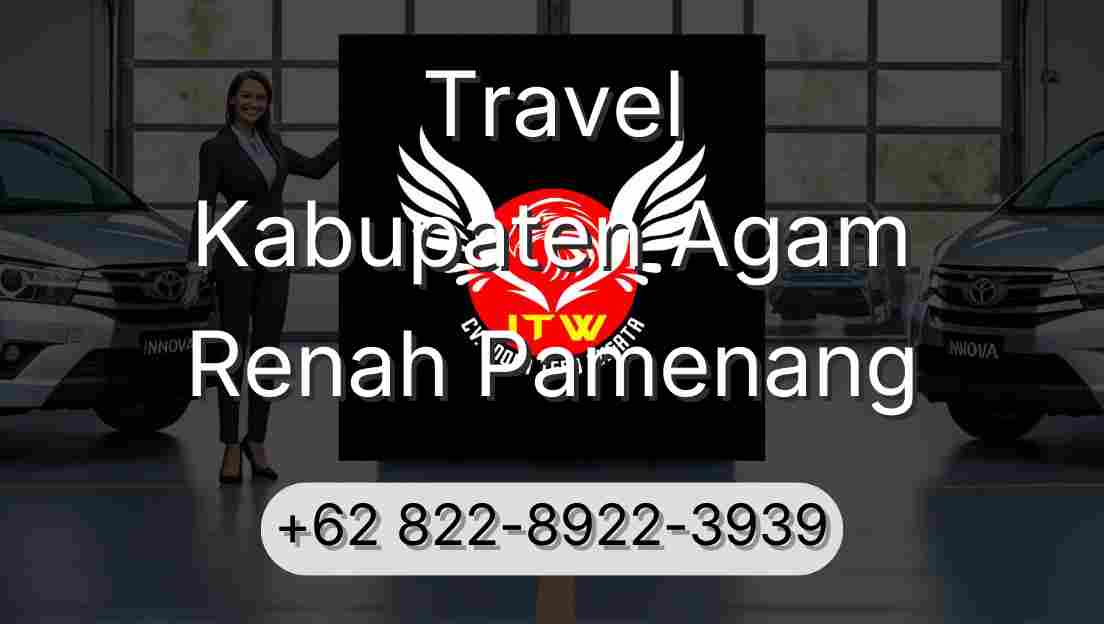 Travel Kabupaten Agam Renah Pamenang