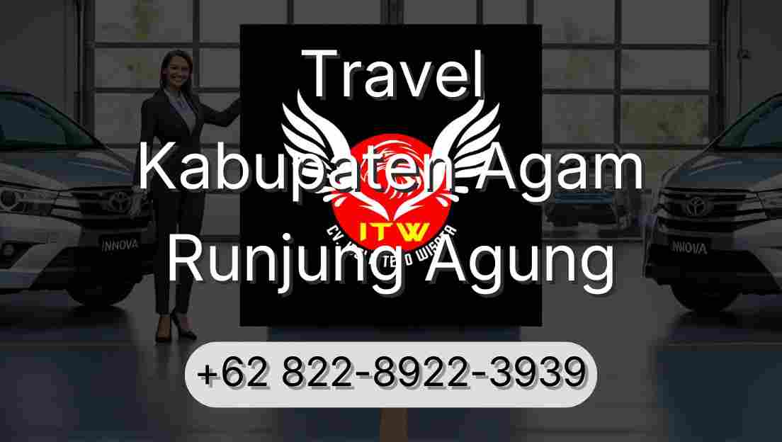 Travel Kabupaten Agam Runjung Agung