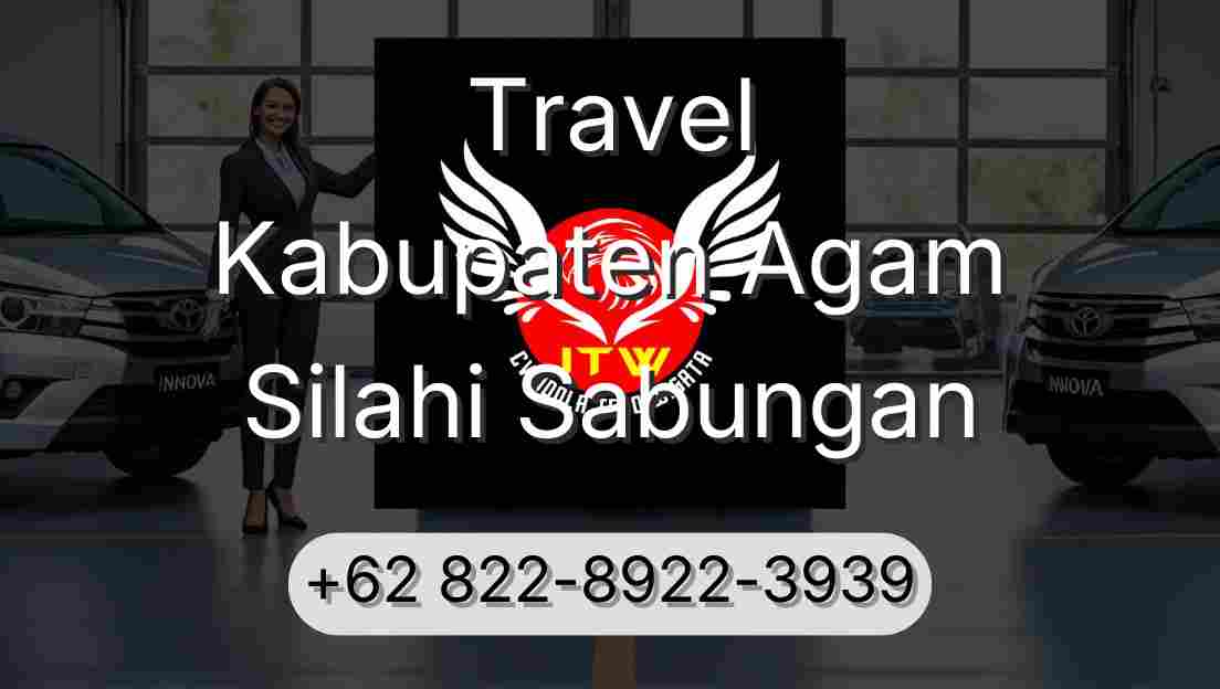 Travel Kabupaten Agam Silahi Sabungan