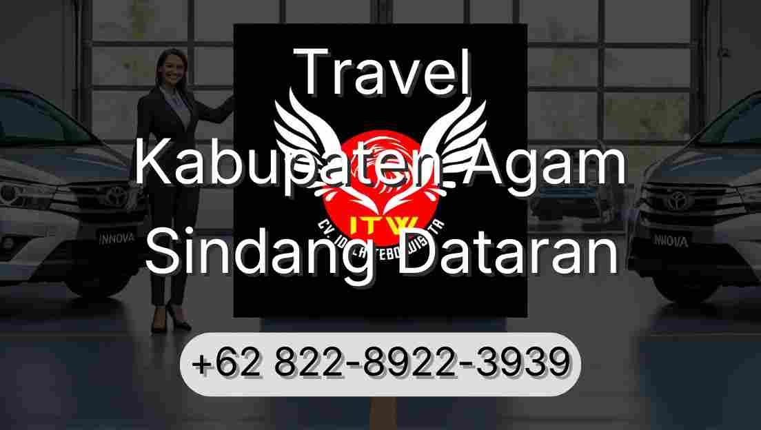 Travel Kabupaten Agam Sindang Dataran