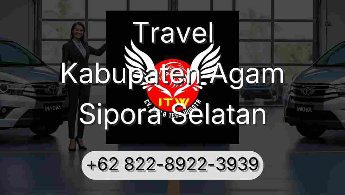 Travel Kabupaten Agam Sipora Selatan