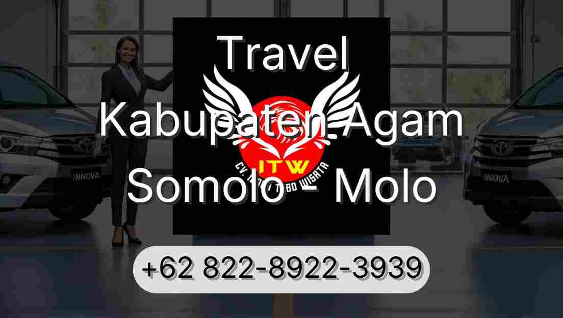 Travel Kabupaten Agam Somolo - Molo
