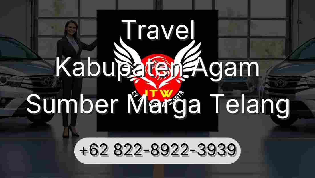Travel Kabupaten Agam Sumber Marga Telang