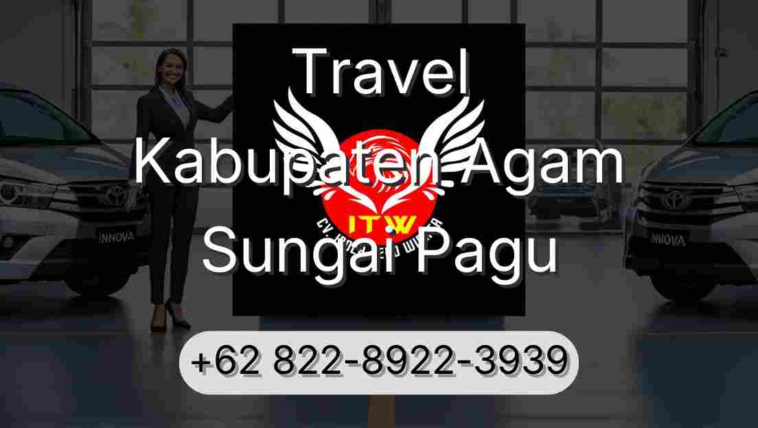 Travel Kabupaten Agam Sungai Pagu