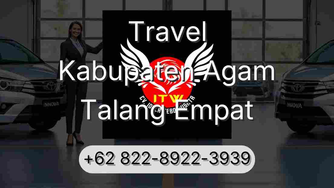 Travel Kabupaten Agam Talang Empat
