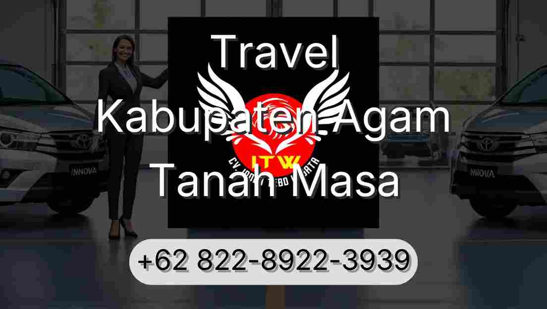 Travel Kabupaten Agam Tanah Masa