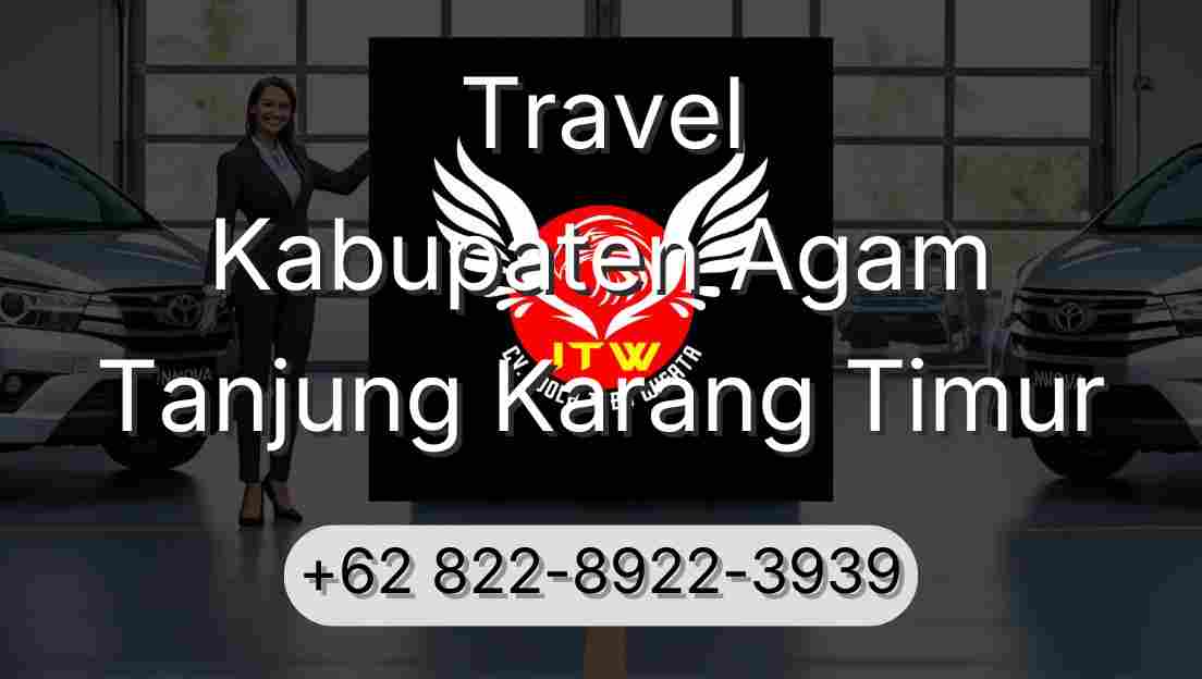 Travel Kabupaten Agam Tanjung Karang Timur