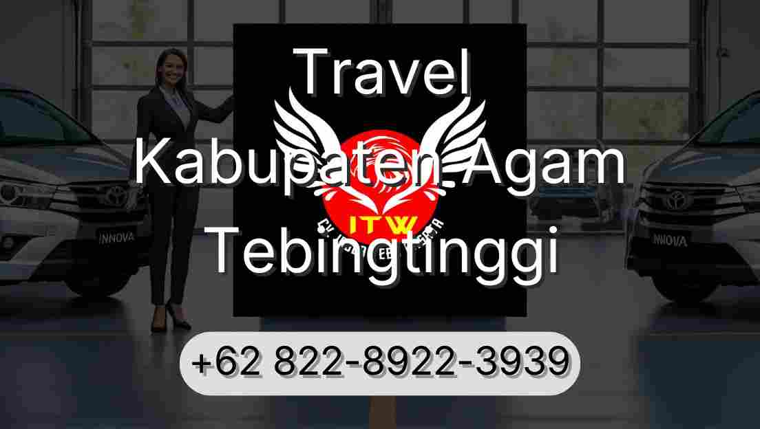 Travel Kabupaten Agam Tebingtinggi
