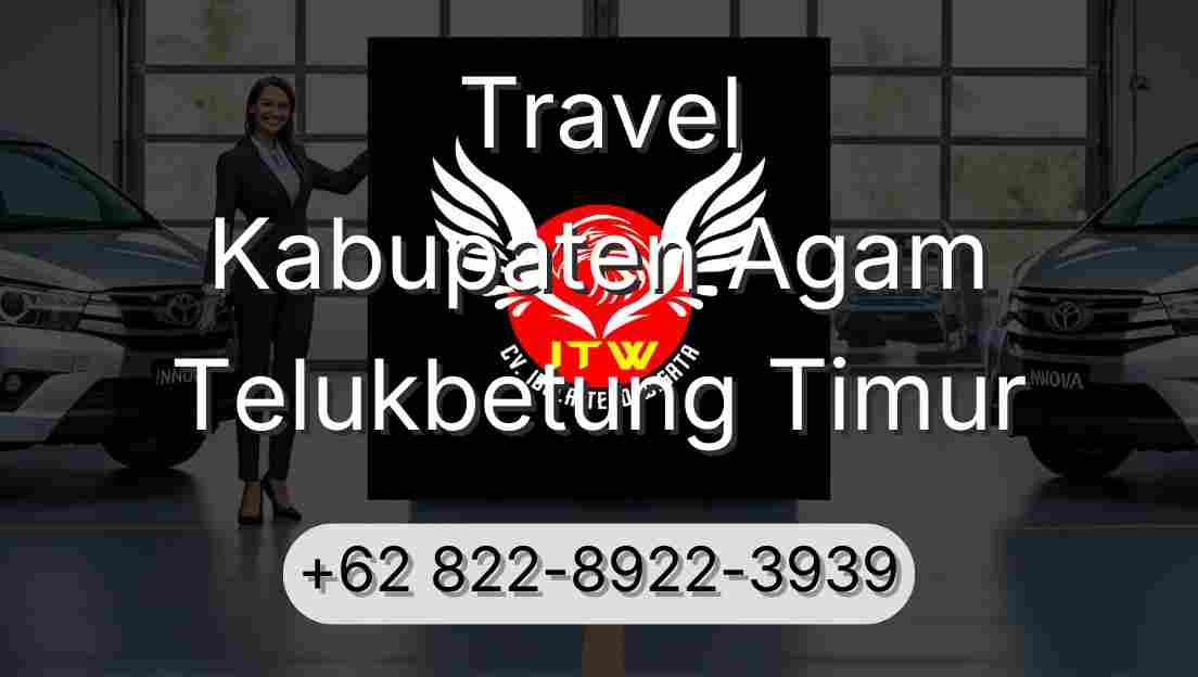 Travel Kabupaten Agam Telukbetung Timur