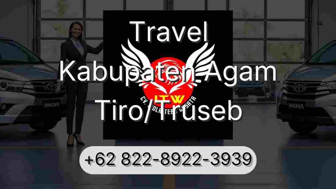 Travel Kabupaten Agam Tiro/Truseb