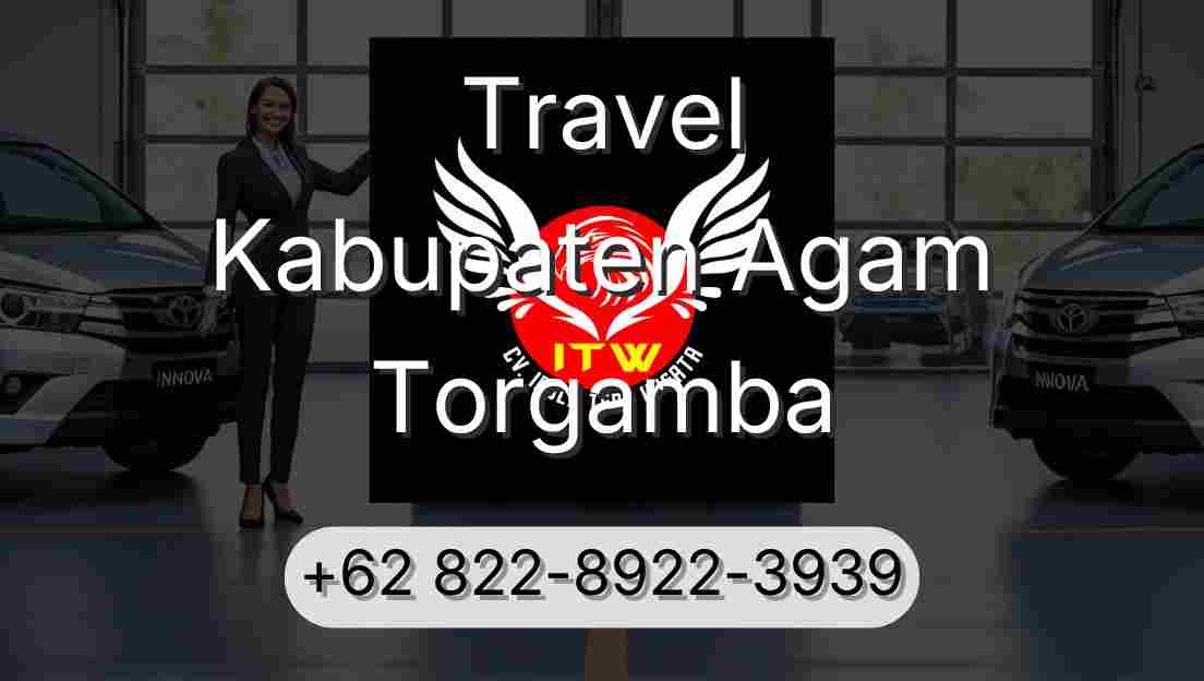 Travel Kabupaten Agam Torgamba